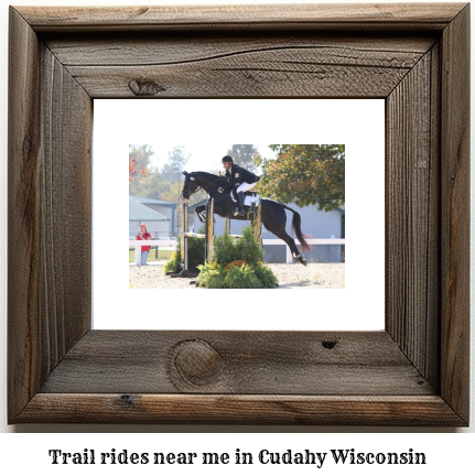 trail rides near me in Cudahy, Wisconsin